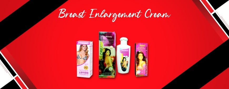 Buy Breast Enlargement Cream in India Online